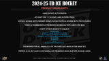 2024/25 Upper Deck ICE Hockey Hobby Box *CALL FOR PRICE*