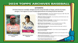 2024 Topps Archives Baseball Collector Box