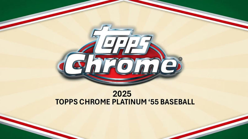 2025 Topps Chrome Platinum Baseball